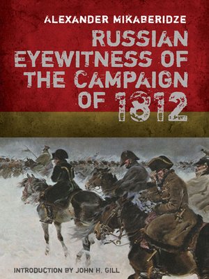 cover image of Russian Eyewitness Accounts of the Campaign of 1812